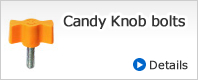 Candy Knob bolts